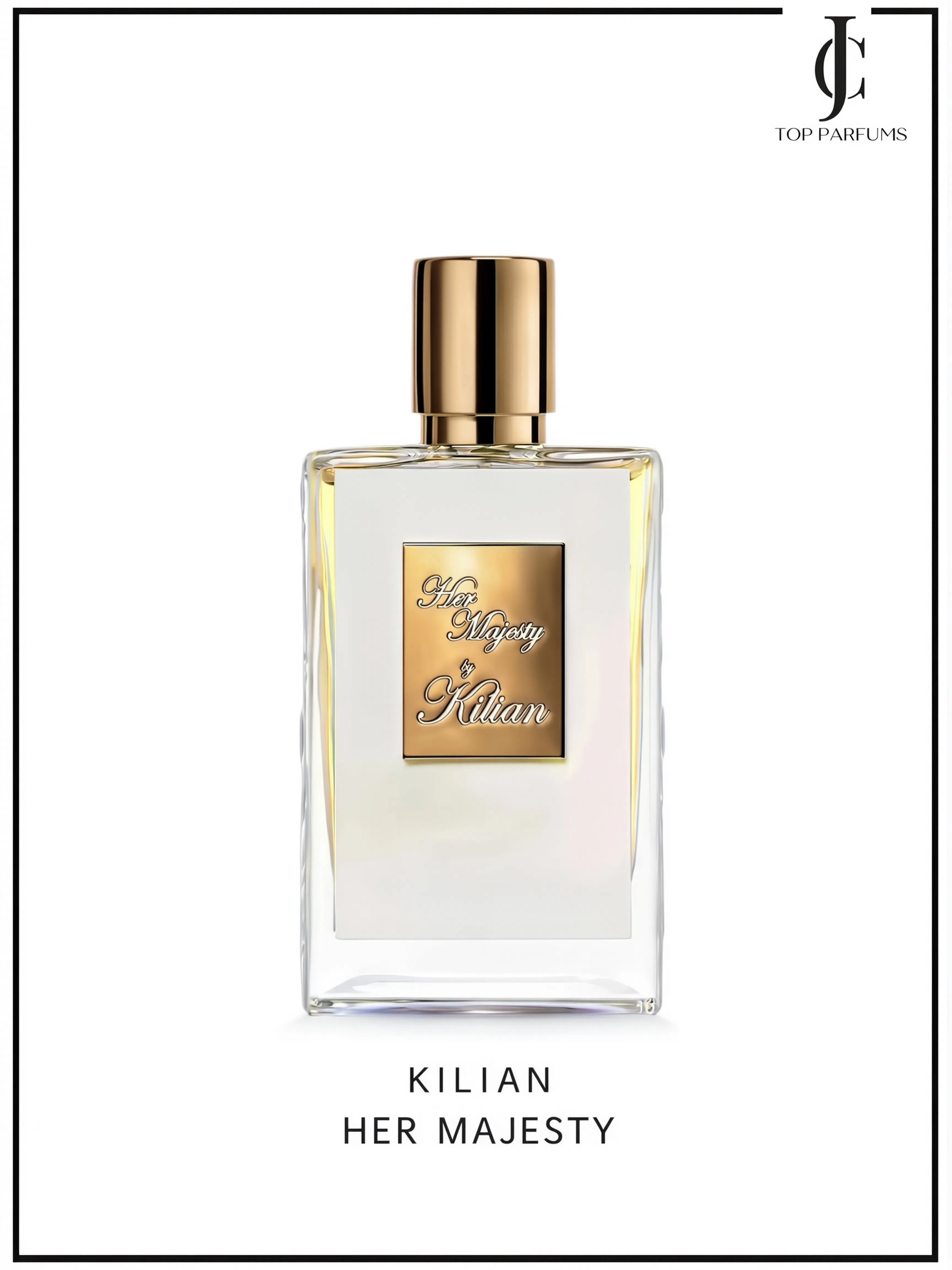 Her Majesty — Kilian
