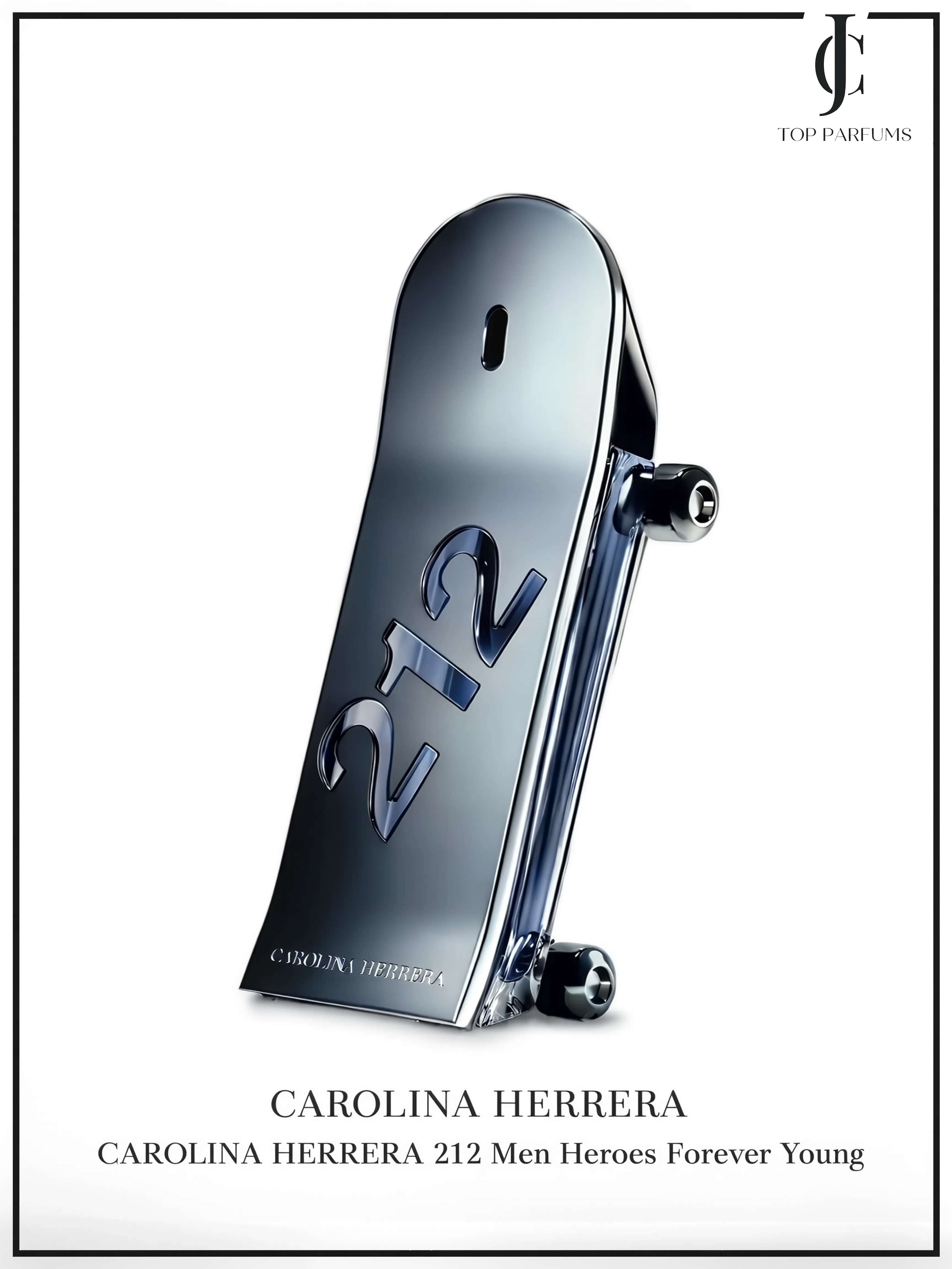 212 Men Heroes Forever Young — Carolina Herrera