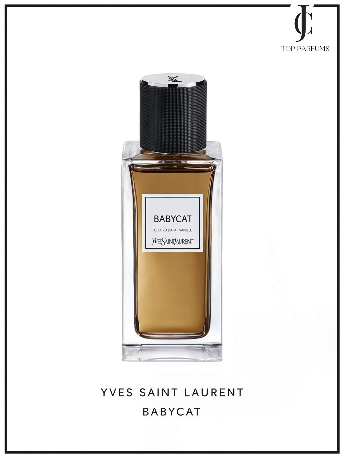 YSL Private Line — Babycat