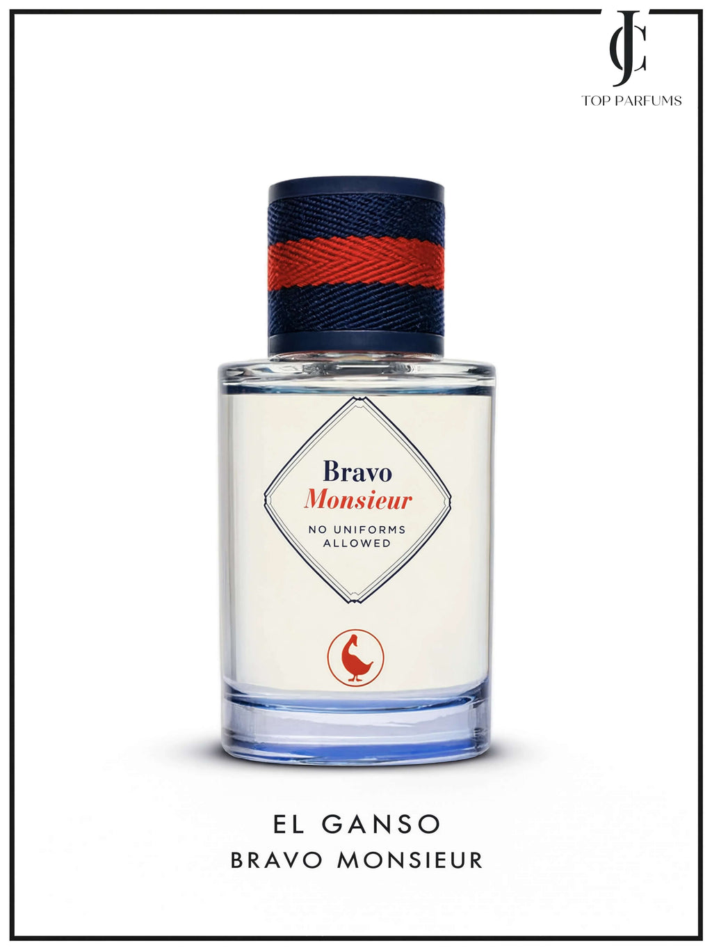 Bravo Monsieur — El Ganso