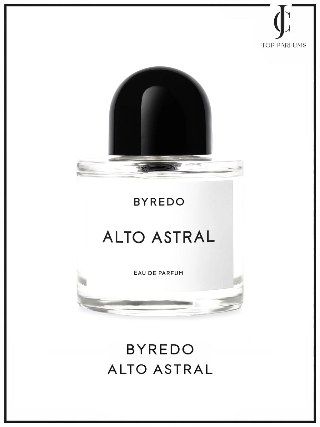 Byredo— Alto Astral