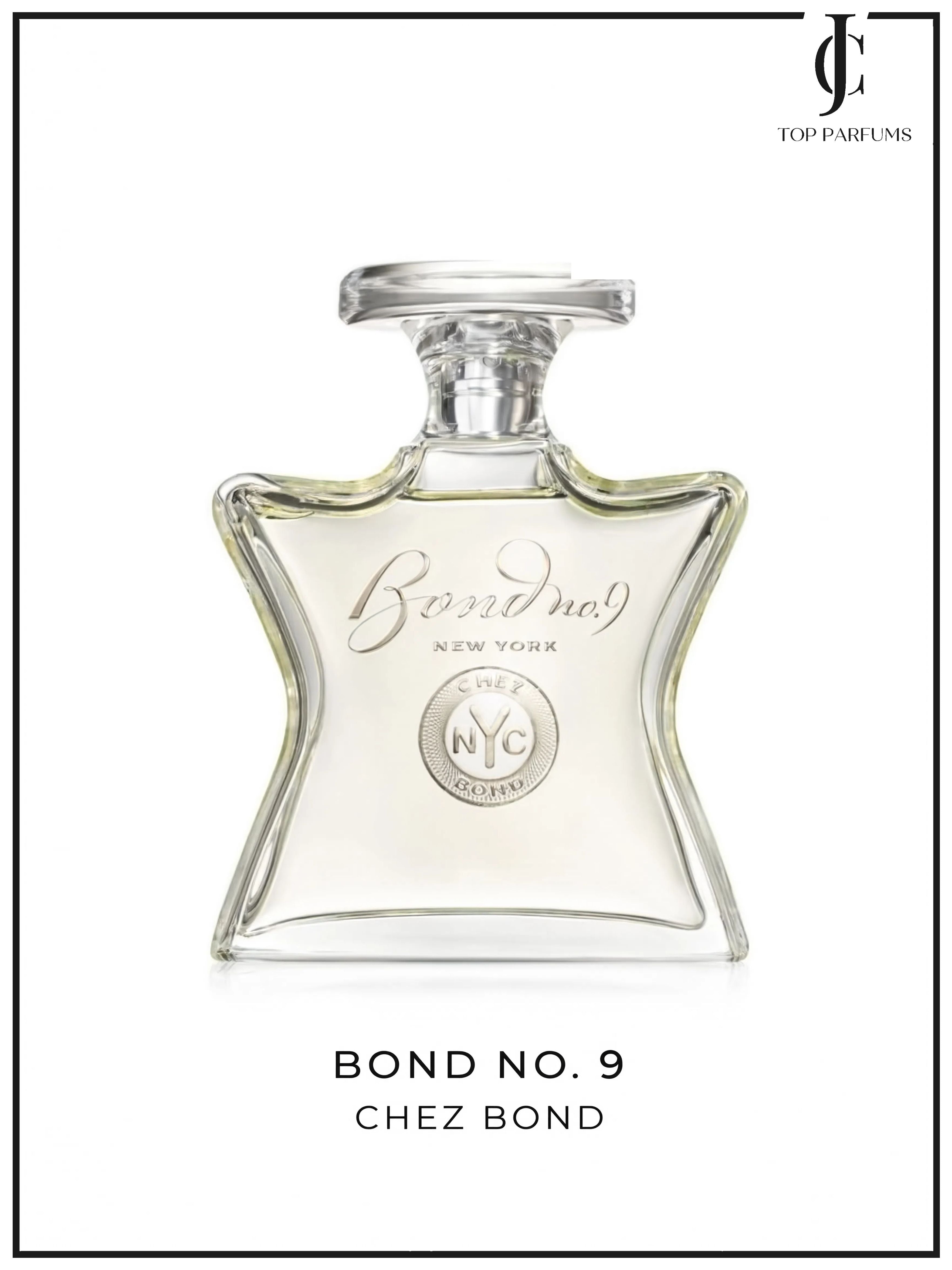 Chez — Bond No.9