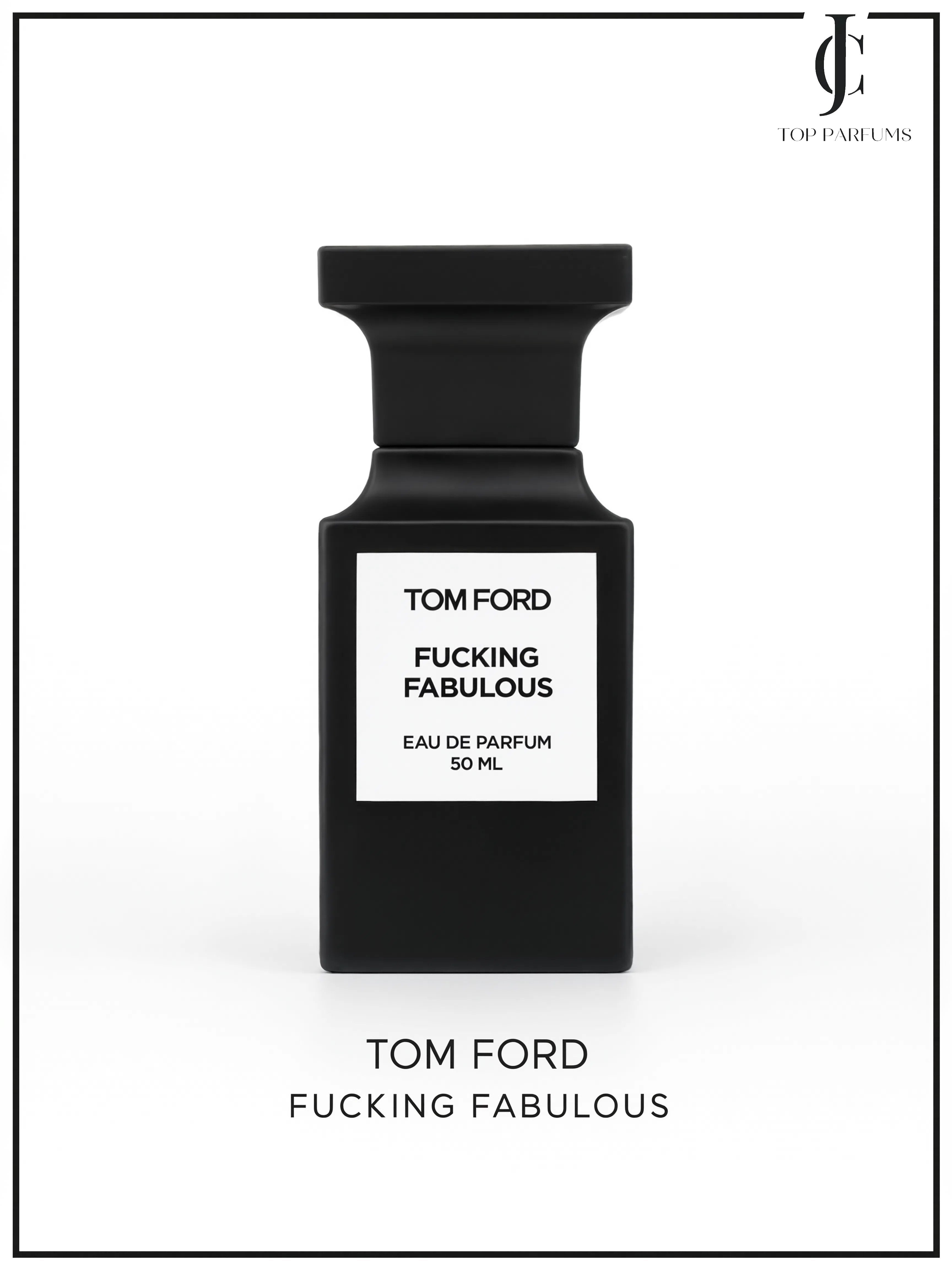 Fucking Fabulous — Tom Ford