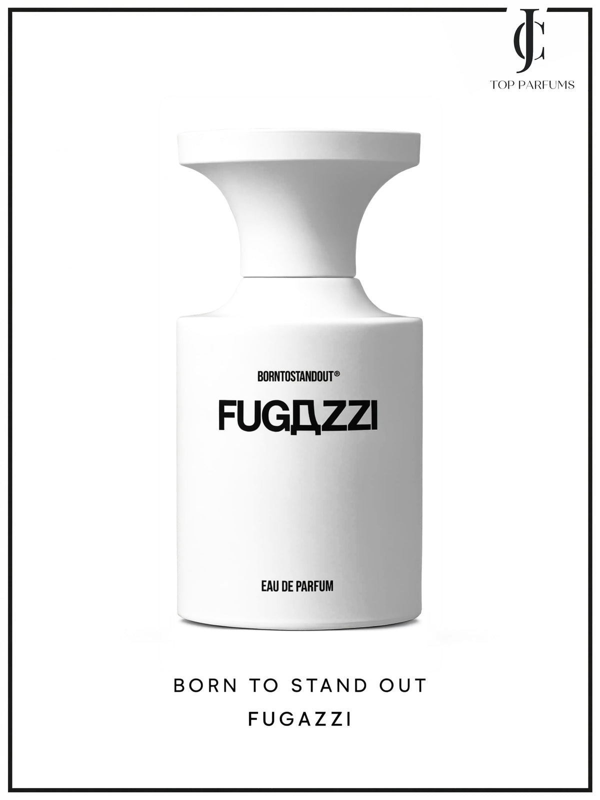 Born To Stand Out — Fugazzi