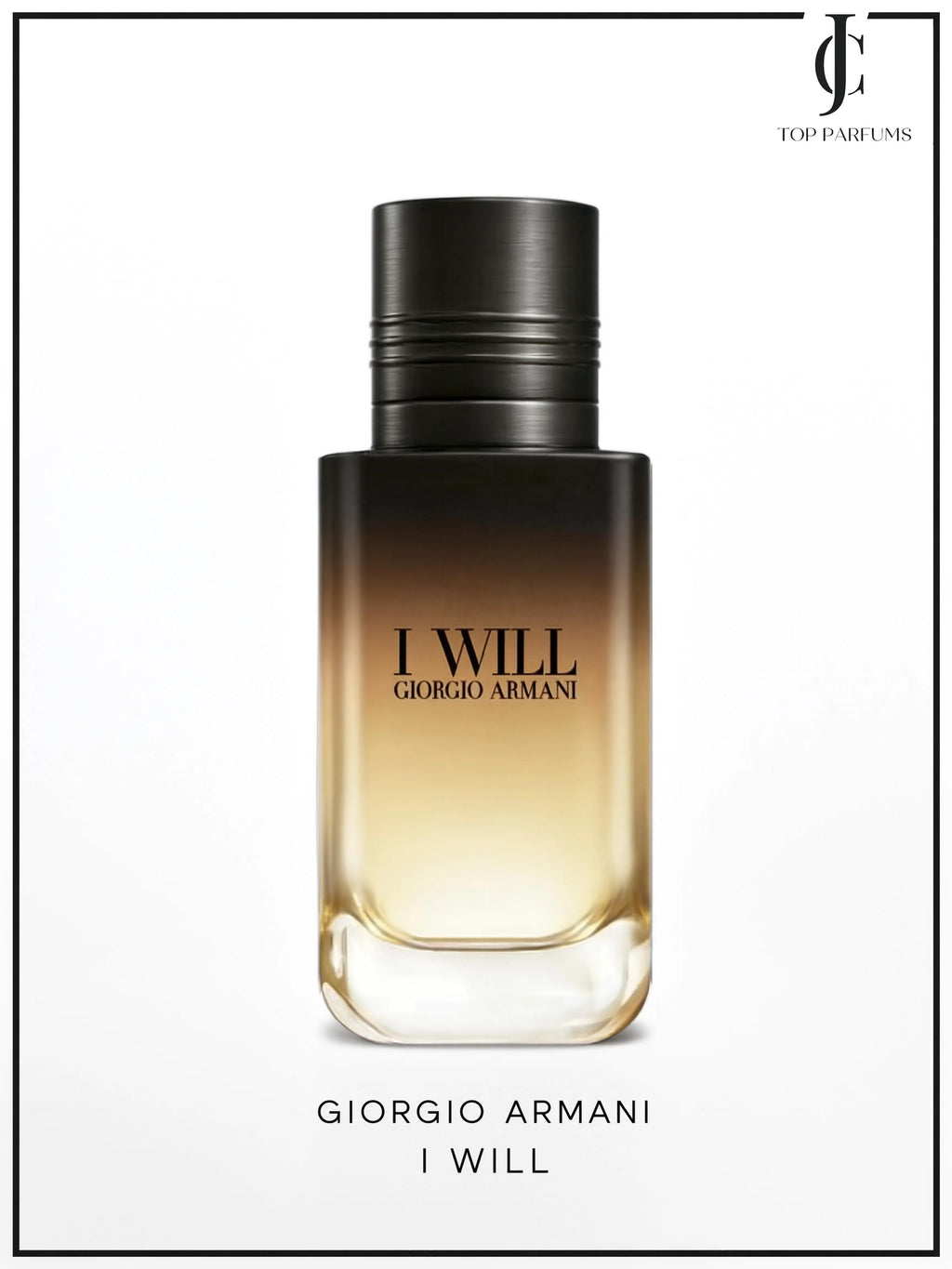 I Will- Giorgio Armani