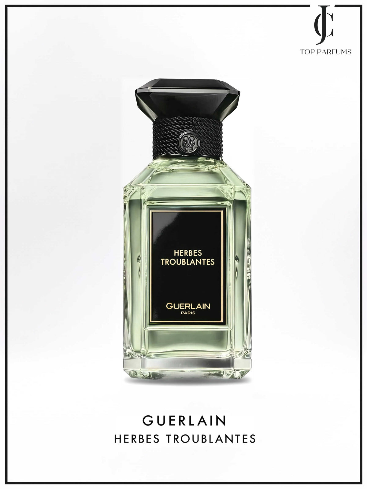 Guerlain — Herbes Troublantes
