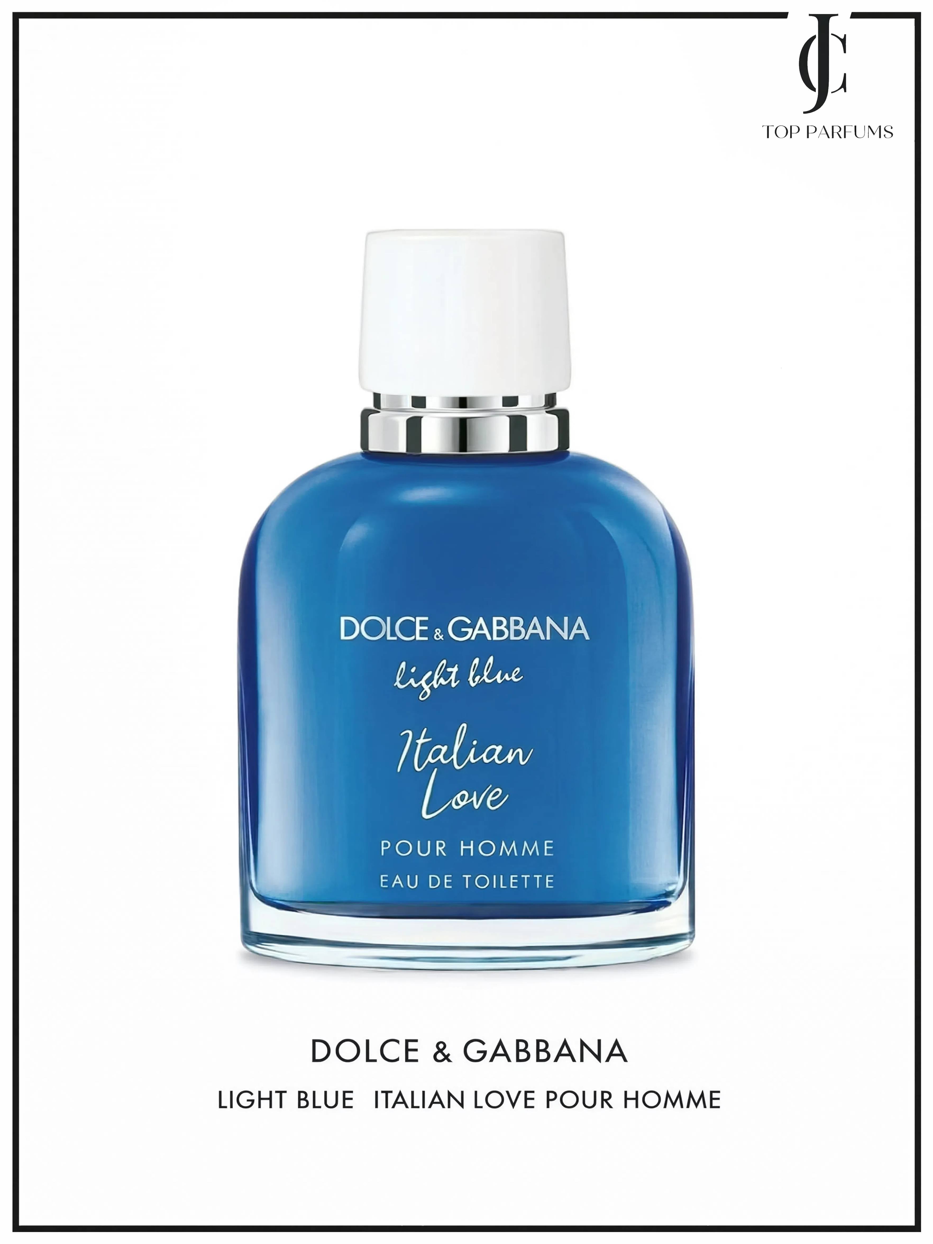 Light Blue Italian Love — Dolce & Gabbana