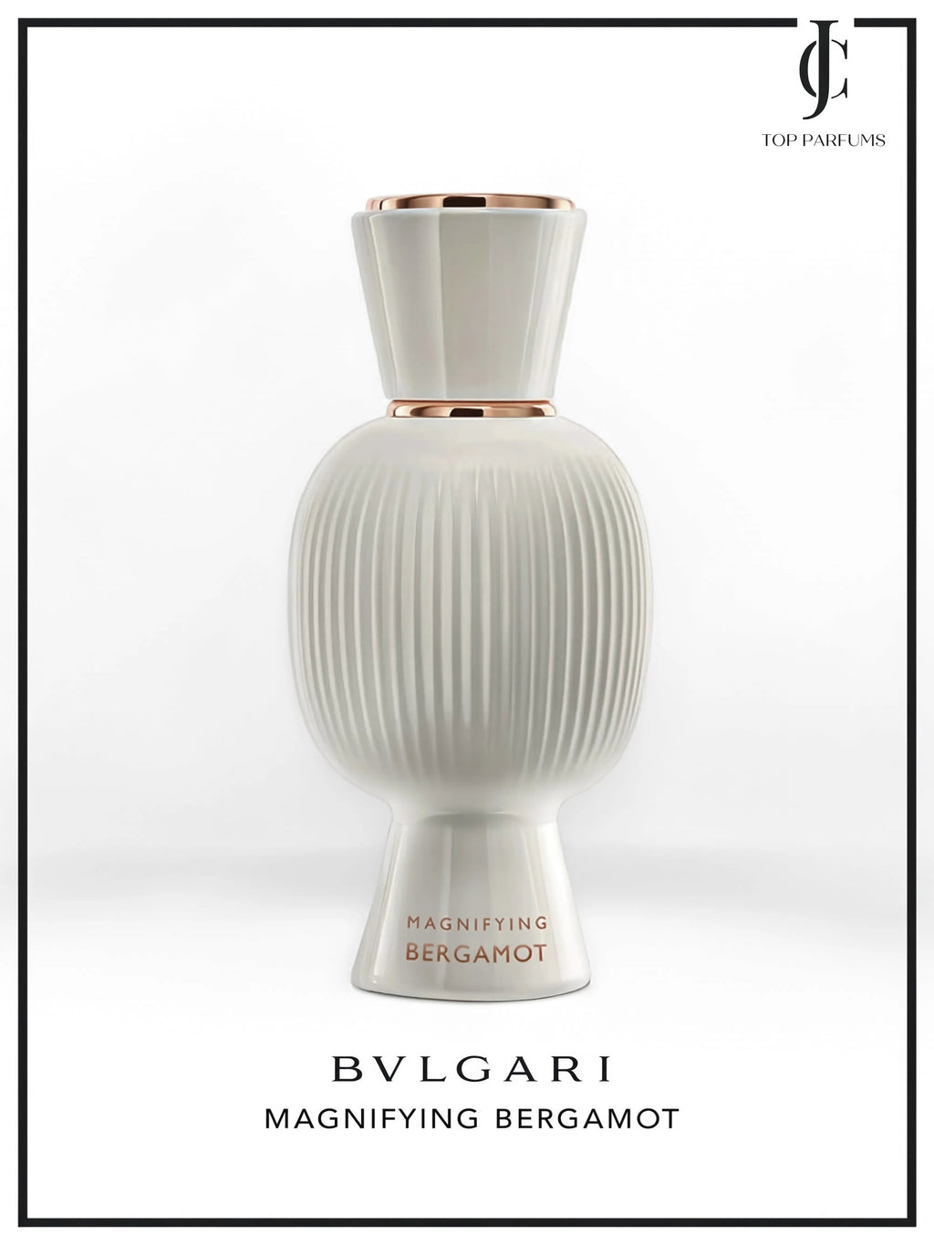 Allegra Magnifying Bergamot — Bvlgari