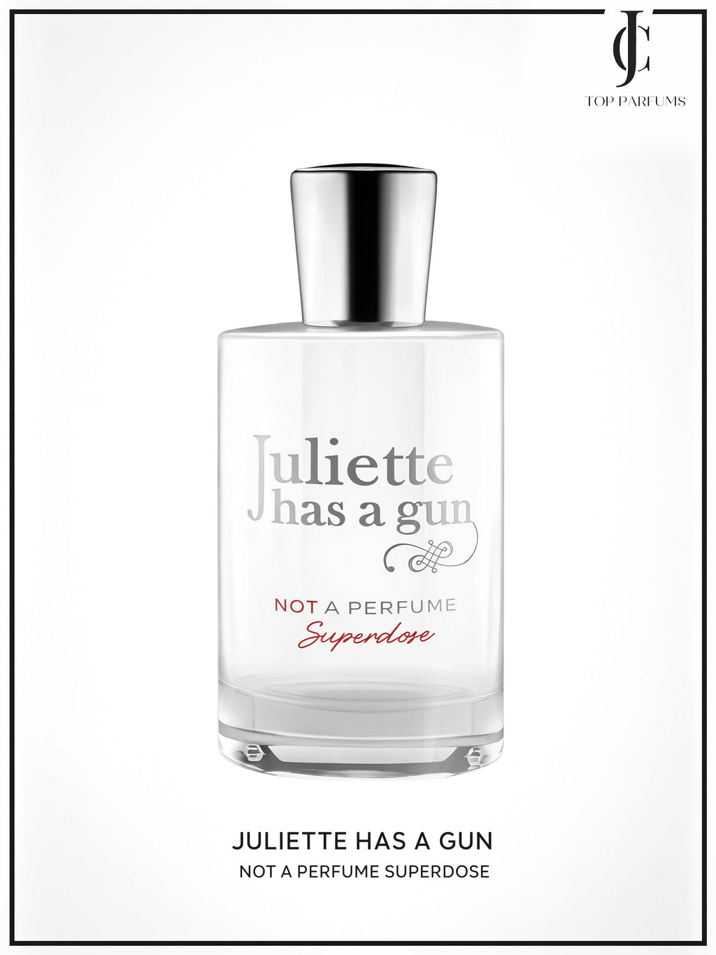 Juliette has a gun- not a perfume Superdose — Juliette has a gun