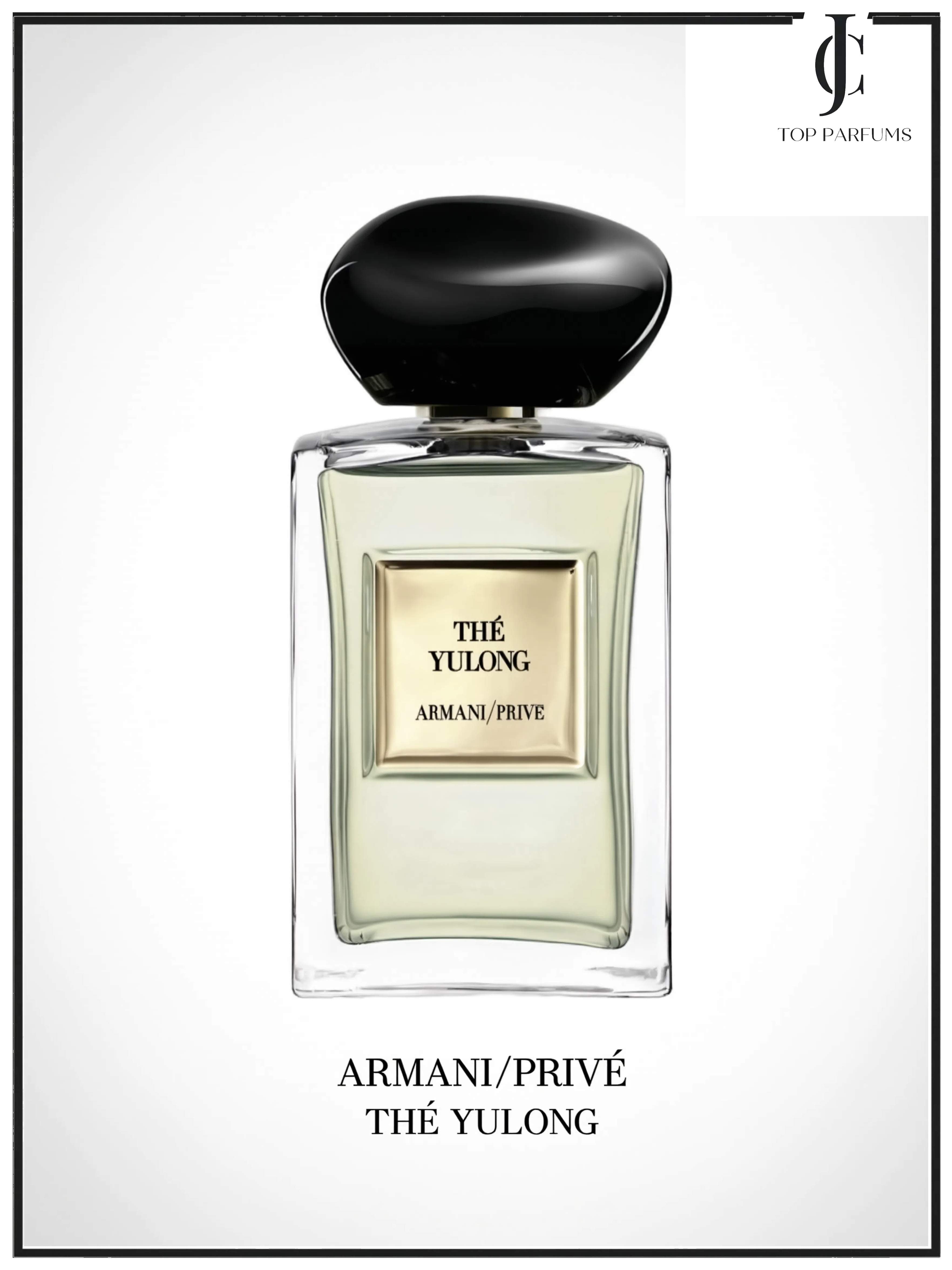 Thé Yulong — Armani Privé