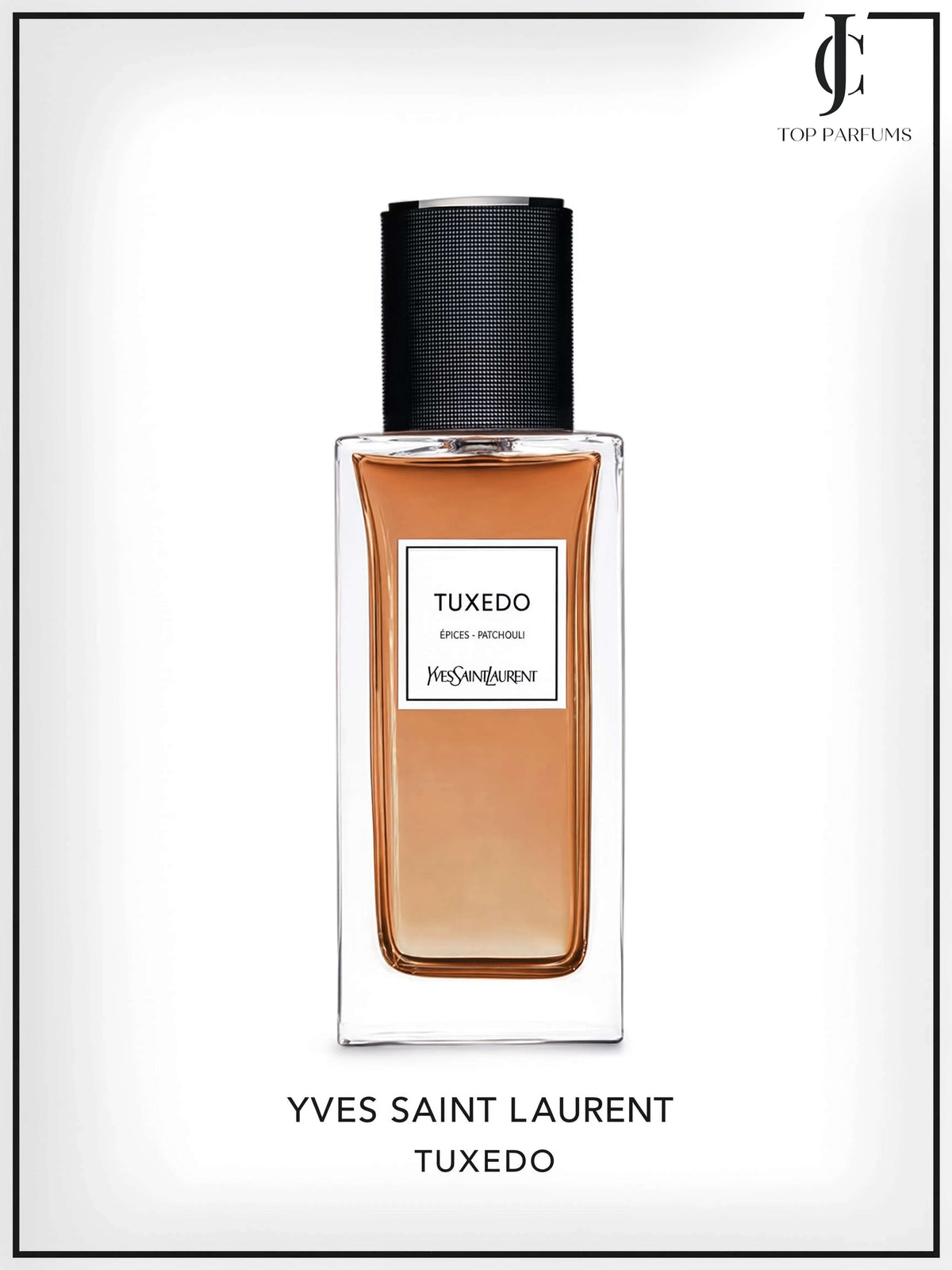 YSL Private Line — Tuxedo
