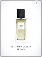 YSL private Line — Trench