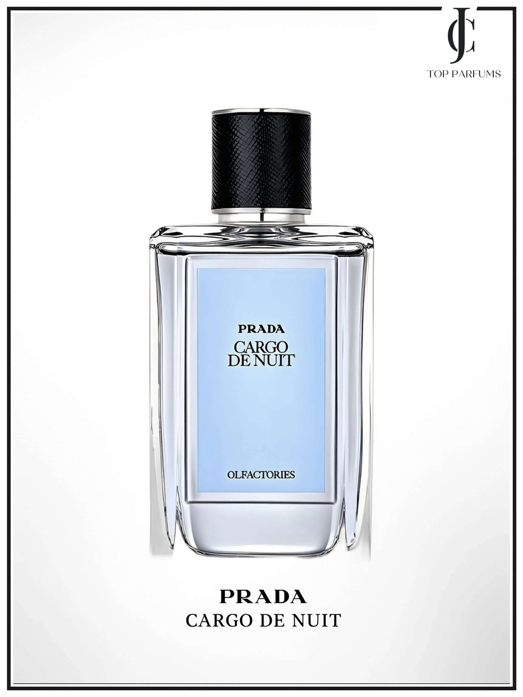 Cargo de Nuit — Prada